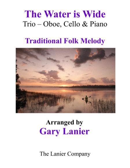 The Water Is Wide (Trio For Oboe, Cello And Piano)